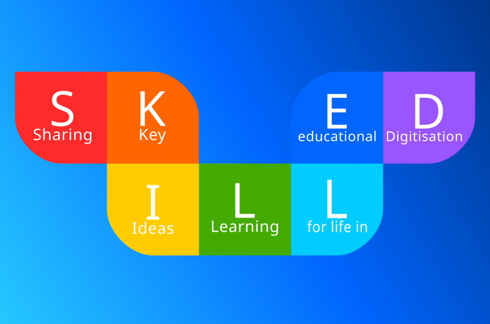 SKILLED: Sharing Key Ideas Learning for Life in Educational Digitization (Erasmus+)